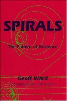 Paperback Spirals: The Pattern of Existence Book