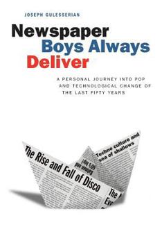 Paperback Newspaper Boys Always Deliver Book