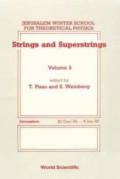 Hardcover Strings and Superstrings - Proceedings of the 3rd Jerusalem Winter School for Theoretical Physics Book