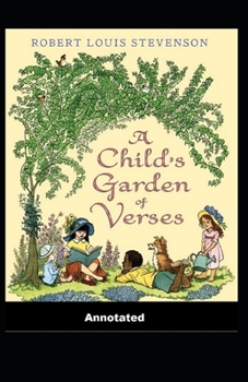 Paperback A Child's Garden of Verses Annotated Book