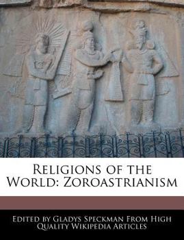 Paperback Religions of the World: Zoroastrianism Book