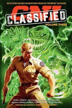 CNI Classified: Volume 3 (Code Name: Intrepid)