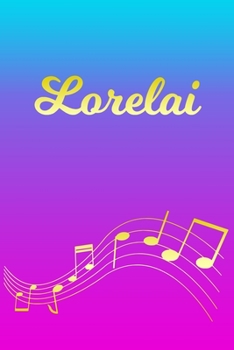 Lorelai: Sheet Music Note Manuscript Notebook Paper | Pink Blue Gold  Personalized Letter L Initial Custom First Name Cover | Musician Composer ... Notepad Notation Guide | Compose Write Songs