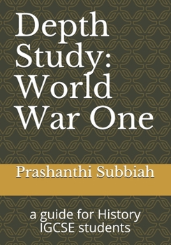 Paperback Depth Study: World War One: a guide for History IGCSE students Book