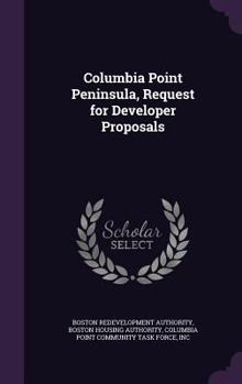 Hardcover Columbia Point Peninsula, Request for Developer Proposals Book