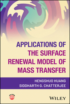 Hardcover Applications of the Surface Renewal Model of Mass Transfer Book