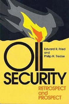 Paperback Oil Security: Retrospect and Prospect Book