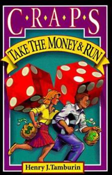 Paperback Craps: Take the Money and Run Book
