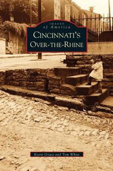 Hardcover Cincinnati's Over-The-Rhine Book