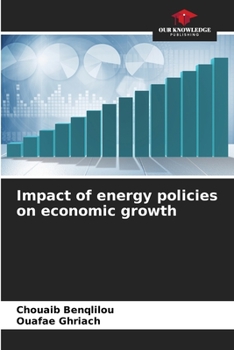 Paperback Impact of energy policies on economic growth Book