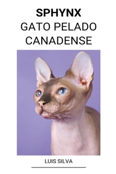 Paperback Sphynx (Gato Pelado Canadense) [Portuguese] Book