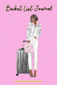 Bucket List Journal: 120 Pages | Paperback | Made In USA | Size 6x9 For Women of Color