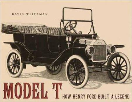 Hardcover Model T: How Henry Ford Built a Legend Book