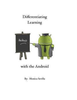 Paperback Differentiating Learning with the Android Book