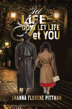 Paperback Get Life: Don't Let Life get You Book