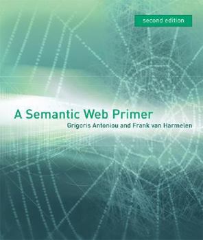 Hardcover A Semantic Web Primer Book