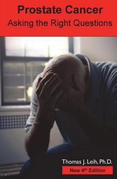 Paperback Prostate Cancer Asking the Right Questions Book