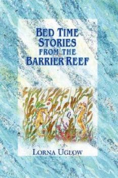 Paperback Bed Time Stories from the Barrier Reef Book