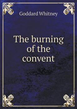 Paperback The burning of the convent Book