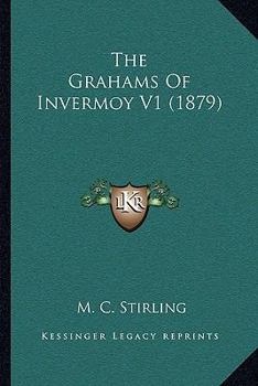 The Grahams Of Invermoy V1