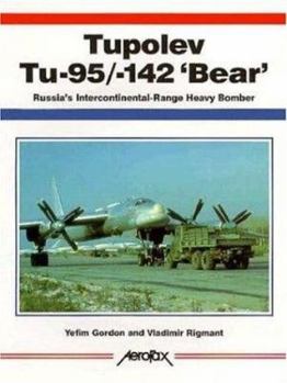 Paperback Tupolev Tu-95/-142 'Bear' Book