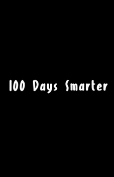 Paperback 100 Days Smarter: 100th day of school Sketch Book for Doodling or Sketching / 100th day of school Large Sketchbook for Drawing Gift, 165 Book