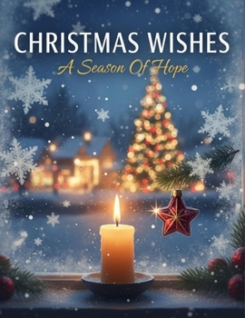 Paperback Christmas Wishes: A Season Of Hope Book