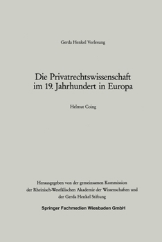 Paperback Die Privatrechtswissenschaft im 19. Jahrhundert in Europa [German] Book