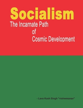 Paperback Socialism - the incarnate path of cosmic development Book