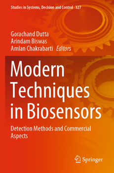 Paperback Modern Techniques in Biosensors: Detection Methods and Commercial Aspects Book