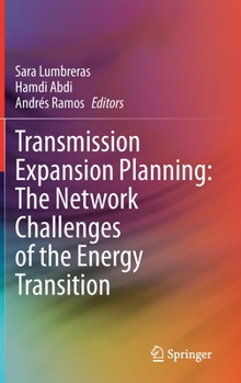 Hardcover Transmission Expansion Planning: The Network Challenges of the Energy Transition Book