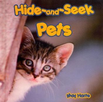 Library Binding Hide-And-Seek Pets Book