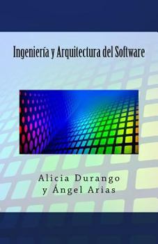 Paperback Ingeniería y Arquitectura del Software [Spanish] Book