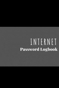Internet Password Logbook: The Personal Internet Websites and Passwords. Book Factory /Passwords Organizer/Passwords Journal/Internet Websites and Passwords Book for With A - Z Tabs Premium Computer L