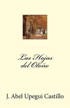 Paperback Las Hojas del Otoño [Spanish] Book