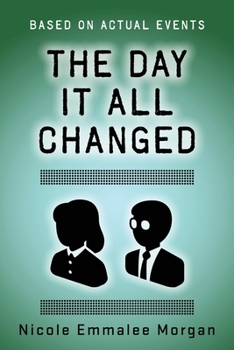 Paperback The Day It All Changed Book