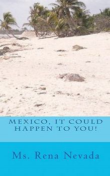 Paperback Mexico, It Could Happen To You! Book