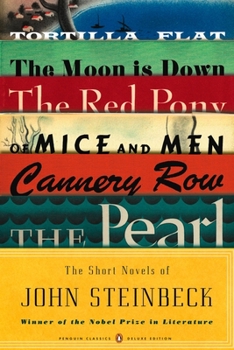 Paperback The Short Novels of John Steinbeck: (Penguin Classics Deluxe Edition) Book