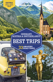 Paperback Lonely Planet Germany, Austria & Switzerland's Best Trips Book