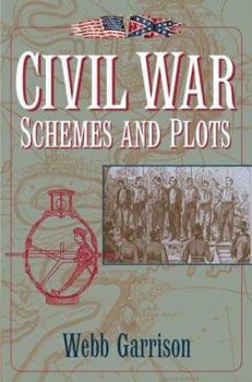 Hardcover Civil War Schemes and Plots Book