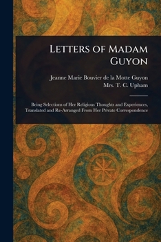 Letters of Madam Guyon