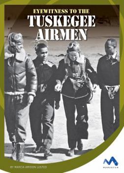 Library Binding Eyewitness to the Tuskegee Airmen Book