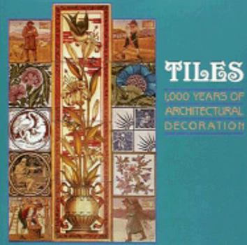 Hardcover Tiles: 1000 Years of Architectural Decoration Book