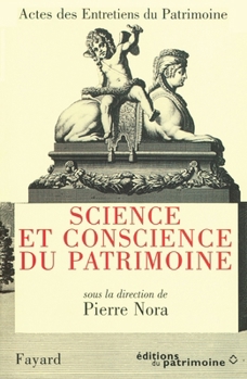 Paperback Science et conscience du patrimoine [French] Book
