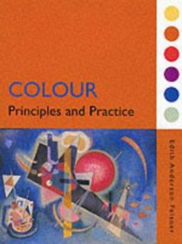 Paperback Colour : How to Use Colour in Art and Design Book