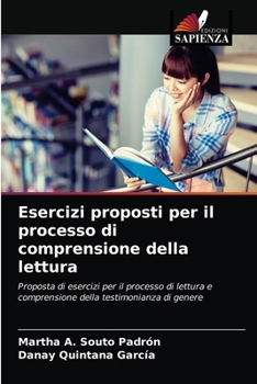 Paperback Esercizi proposti per il processo di comprensione della lettura [Italian] Book
