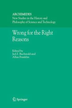 Hardcover Wrong for the Right Reasons Book