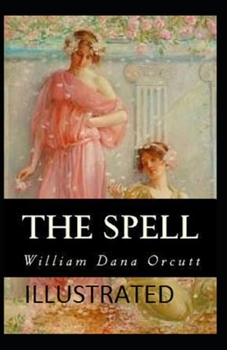 Paperback The Spell Illustrated Book