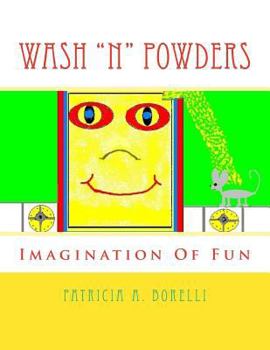 Paperback Wash "N" Powders: Imagination Of Fun Book