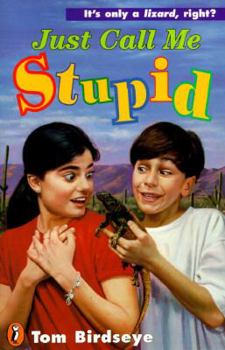 Paperback Just Call Me Stupid Book